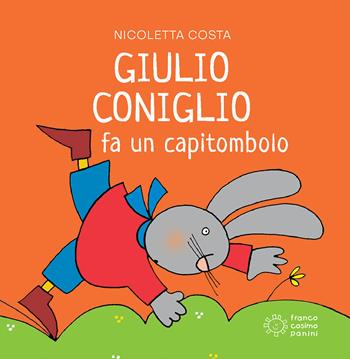 Giulio Coniglio fa un capitombolo. Ediz. a colori - Nicoletta Costa - Libro Franco Cosimo Panini 2019, Mini cubetti | Libraccio.it