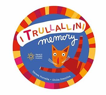 Il Memory dei Trullallini - Teresa Porcella - Libro Franco Cosimo Panini 2018, Zero tre | Libraccio.it