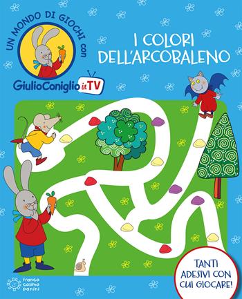 I colori dell'arcobaleno. Con adesivi. Ediz. a colori - Nicoletta Costa - Libro Franco Cosimo Panini 2019, Giulio Coniglio in TV | Libraccio.it
