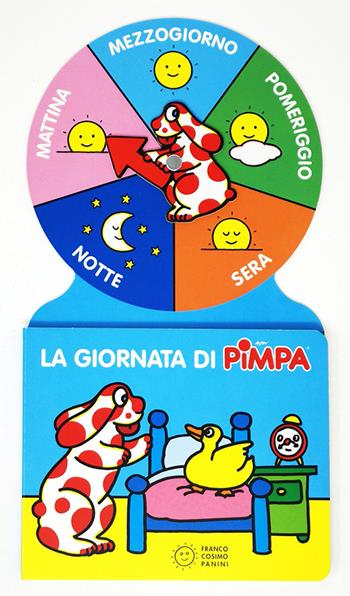 La giornata di Pimpa. Ediz. a colori - Altan - Libro Franco Cosimo Panini 2019, Stranilibri di Pimpa | Libraccio.it