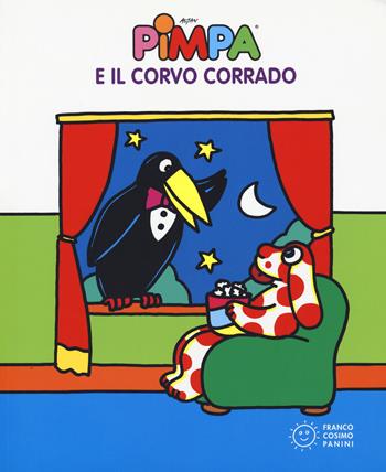 Pimpa e il corvo Corrado. Ediz. a colori - Altan - Libro Franco Cosimo Panini 2020, Pimpa racconta | Libraccio.it
