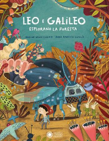 Leo e Galileo esplorano la foresta. Ediz. a colori - Nadine Brun-Cosme, Catala - Libro Franco Cosimo Panini 2020 | Libraccio.it