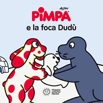 Pimpa e la foca Dudù. Ediz. a colori - Altan - Libro Franco Cosimo Panini 2021, Mini cubetti | Libraccio.it