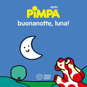 Pimpa. Buonanotte, luna! Ediz. a colori - Altan - Libro Franco Cosimo Panini 2021, Mini cubetti | Libraccio.it