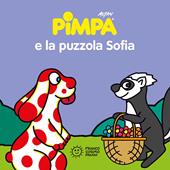 Pimpa e la puzzola Sofia. Ediz. illustrata