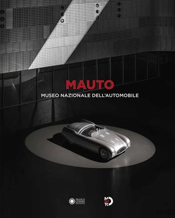 MAUTO. Museo nazionale dell'automobile  - Libro Franco Cosimo Panini 2022 | Libraccio.it