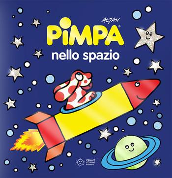 Pimpa nello spazio. Ediz. a colori - Altan - Libro Franco Cosimo Panini 2022, Albi illustrati | Libraccio.it