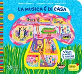 La musica è di casa. Ediz. a colori. Con QR Code