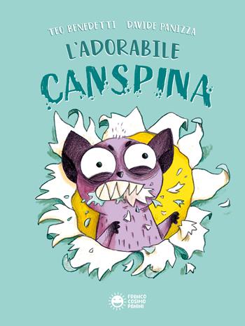 L'adorabile Canspina - Teo Benedetti, Panizza - Libro Franco Cosimo Panini 2024, Storie da ridere | Libraccio.it