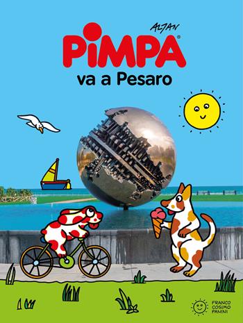 Pimpa va a Pesaro - Altan - Libro Franco Cosimo Panini 2024, Le guide di Pimpa | Libraccio.it