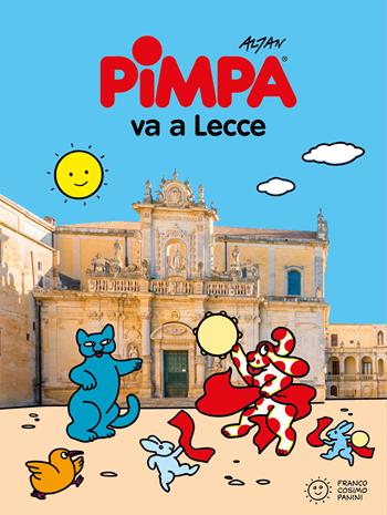 Pimpa va a Lecce - Altan - Libro Franco Cosimo Panini 2024, Le guide di Pimpa | Libraccio.it