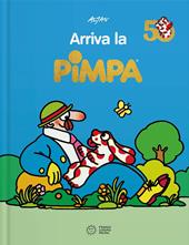 Arriva la Pimpa. Ediz. a colori