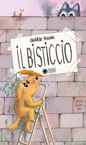 Il bisticcio. Ediz. a colori