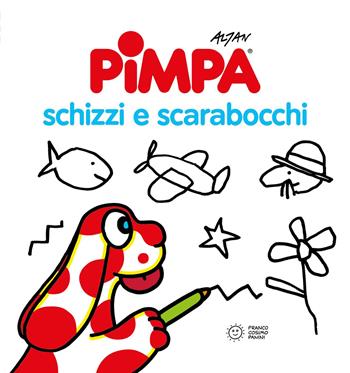 Pimpa. Schizzi e scarabocchi. Ediz. illustrata - Altan - Libro Franco Cosimo Panini 2025, Albi di attività | Libraccio.it