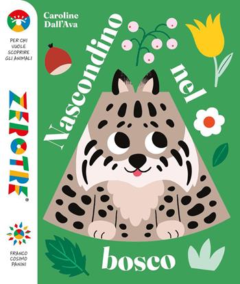 Nascondino nel bosco. Ediz. a colori - Caroline Dall'Ava - Libro Franco Cosimo Panini 2026, Zerotre | Libraccio.it