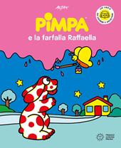 Pimpa e la farfalla Raffaella. Ediz. a colori. Con QR code per ascoltare le storia