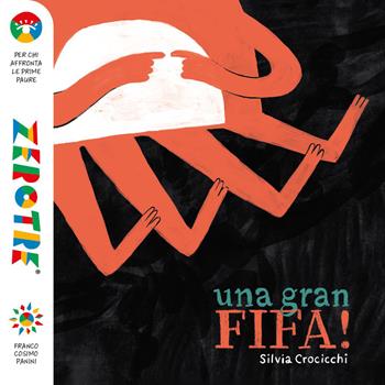 Una gran fifa! Ediz. a colori - Silvia Crocicchi - Libro Franco Cosimo Panini 2026, Zerotre | Libraccio.it
