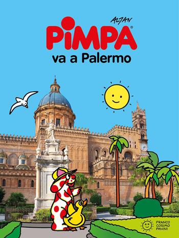 Pimpa va a Palermo - Altan - Libro Franco Cosimo Panini 2026, Le guide di Pimpa | Libraccio.it