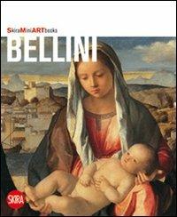 Bellini. Ediz. illustrata  - Libro Skira 2010, Mini artbooks | Libraccio.it