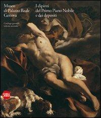 Museo di Palazzo Reale Genova. I dipinti del primo Piano nobile e dei depositi. Vol. 2  - Libro Skira 2010, Musei e luoghi artistici | Libraccio.it