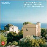 La pineta di Arenzano. Architettura e paesaggio. Storia di un'utopia mancata - Marco Franzone, Gerolamo Patrone - Libro Skira 2010, Architettura | Libraccio.it