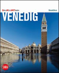 Venezia art book. Ediz. tedesca  - Libro Skira 2015, Mini artbooks | Libraccio.it