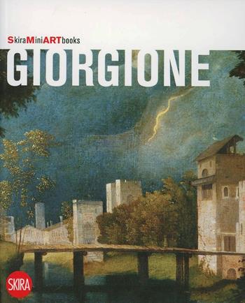 Giorgione - Giovanni Sassu - Libro Skira 2009, Mini artbooks | Libraccio.it