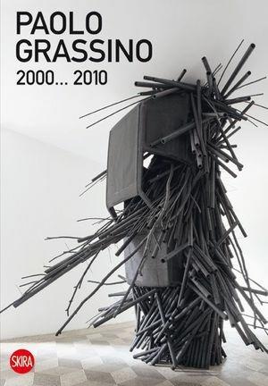 Paolo Grassino 2000... 2010. Ediz. illustrata - Alessandro Demma - Libro Skira 2010, Arte moderna. Cataloghi | Libraccio.it