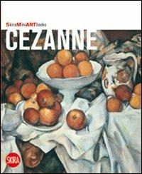 Cézanne. Ediz. illustrata  - Libro Skira 2011, Arte moderna | Libraccio.it
