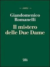 I misteri delle due dame