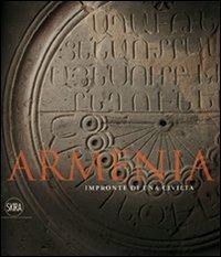 Armenia. Impronte di una civiltà. Ediz. illustrata - Gabriella Uluhogian, Boghos L. Zekiyan, V. Karapetian - Libro Skira 2012, Archeologia, arte primitiva e orientale | Libraccio.it