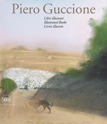 Piero Guccione illustratore  - Libro Skira 2011, Archivi dell'arte moderna | Libraccio.it