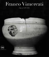 Franco Vimercati. Opere 1975-2001. Ediz. illustrata