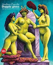 Andrea Zucchi. Doppio gioco. Ediz. illustrata
