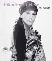Valentina Cortese. 100 ritratti. Ediz. illustrata