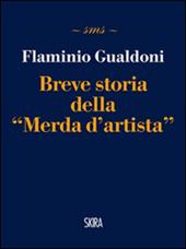 Breve storia della «Merda d'artista»