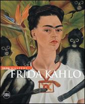 Frida Kahlo. Ediz. illustrata