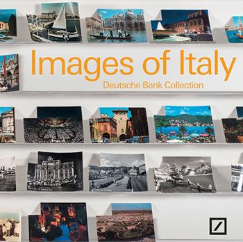 Images of Italy. Deutsche bank collection Italia - Flavio Valeri, Hou Hanru, F. Hütte - Libro Skira 2016, Collezioni | Libraccio.it