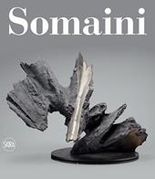 Somaini. Catalogo ragionato della scultura