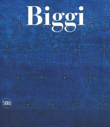 Gastone Biggi. Catalogo ragionato dei dipinti. Ediz. italiana e inglese  - Libro Skira 2019, Skira Masters | Libraccio.it