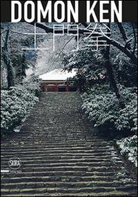 Domon Ken. Il maestro del realismo giapponese. Ediz. illustrata - Takeshi Fujimori - Libro Skira 2016, Fotografia | Libraccio.it