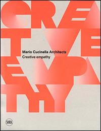 Mario Cucinella Architects. Creative empathy  - Libro Skira 2016, Monografie | Libraccio.it