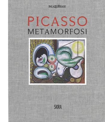 Picasso. Metamorfosi. Ediz. a colori  - Libro Skira 2018, Arte moderna. Cataloghi | Libraccio.it