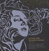 Ver Sacrum. La rivista della Secessione viennese 1898-1903. Gustav Klimt, Koloman Moser, Otto Wagner, Alfred Roller, Max Kurzweil, Joseph M. Olbrich, Josef Hoffmann. Ediz. a colori