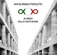 Al passo della Costituzione. Ediz. illustrata - Michelangelo Pistoletto - Libro Skira 2019, Arte moderna e contemporanea | Libraccio.it