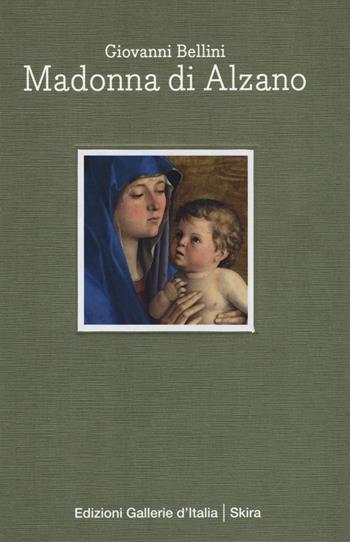 Giovanni Bellini. Madonna di Alzano. Ediz. italiana e inglese  - Libro Skira 2020, Arte antica. Cataloghi | Libraccio.it