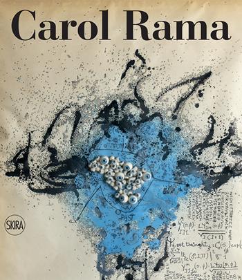 Carol Rama. Catalogo ragionato  - Libro Skira 2024, Arte contemporanea | Libraccio.it