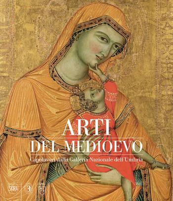 Arti del Medioevo. Capolavori dalla Galleria Nazionale dell'Umbria - Marco Pierini - Libro Skira 2022, Cataloghi di arte antica | Libraccio.it