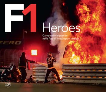 F1 Heroes. Campioni e leggende nelle foto di Motorsport Images - Ercole Colombo, Giorgio Terruzzi - Libro Skira 2021, Fotografia | Libraccio.it