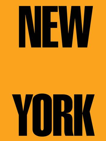 New York 1962-1964. Ediz. a colori - Germano Celant - Libro Skira 2022, Fotografia | Libraccio.it